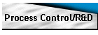 Process Control/R&D